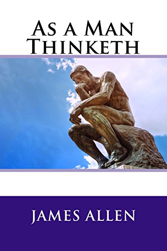 As a Man Thinketh