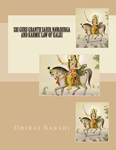 Sri Guru Granth Sahib, Navadurga and Karmic Law of Kalki - Click to Buy