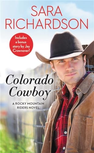 Colorado Cowboy: Includes a bonus novella