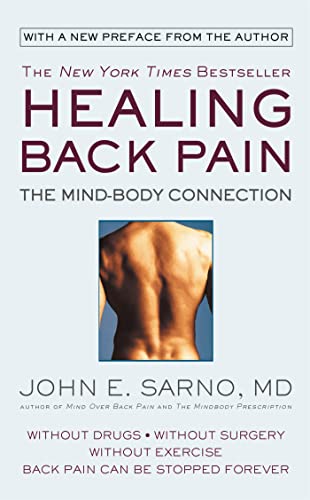 Healing Back Pain: The Mind-Body Connection - Click to Buy