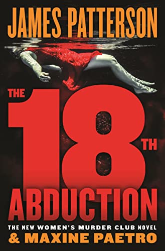 The 18th Abduction (A Women's Murder Club Thriller, 18) - Click to Buy