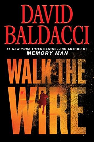 Walk the Wire (Memory Man Series, 6) - Click to Buy