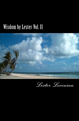Wisdom by Lester: Lester Levenson's Teaching - Click to Buy