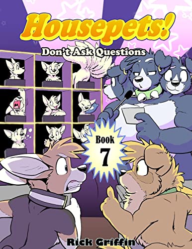 Housepets! Don't Ask Questions - Click to Buy