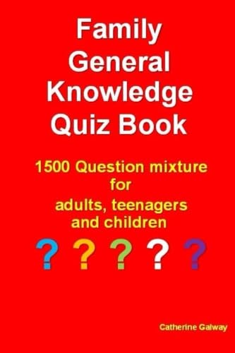 Family General Knowledge Quiz Book: 1500 Question mixture for adults, teenagers and children - Click to Buy