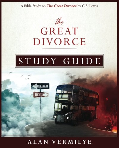 The Great Divorce Study Guide: A Bible Study on the C.S. Lewis Book The Great Divorce - Click to Buy