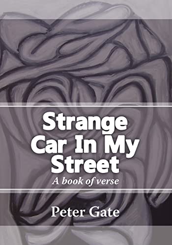 Strange Car In My Street