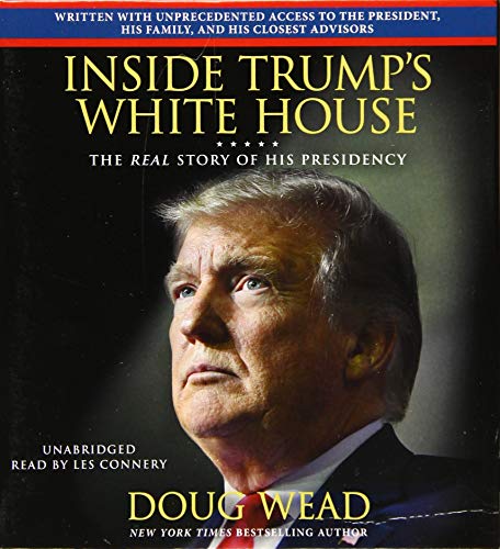 Inside Trump's White House: The Real Story of His Presidency - Click to Buy