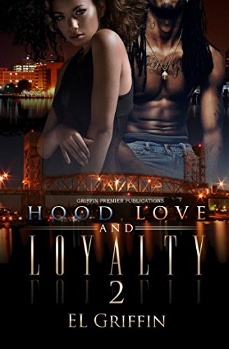 Hood Love and Loyalty 2 - Click to Buy