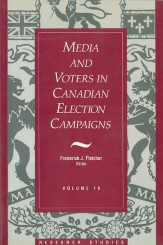Media And Voters In Canadian Election Campaigns (Research Studies) - Click to Buy
