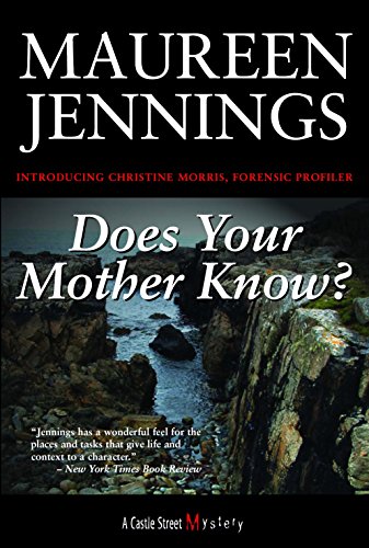 Does Your Mother Know?: A Christine Morris Mystery - Click to Buy