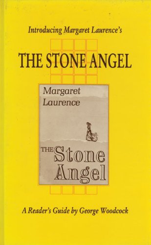 Introducing Margaret Laurence's the Stone Angel (Canadian Fiction Studies) - Click to Buy