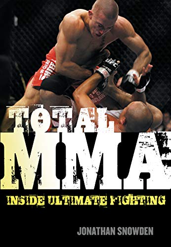 Total MMA: Inside Ultimate Fighting - Click to Buy