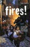 Fires! (True Stories from the Edge) - Click to Buy