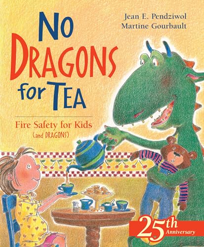 No Dragons for Tea: Fire Safety for Kids (and Dragons) - Click to Buy