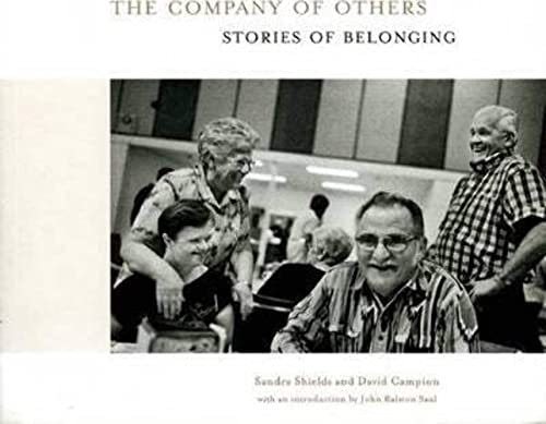 The Company of Others: Stories of Belonging