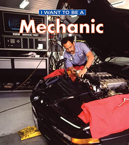I Want to Be a Mechanic - Click to Buy
