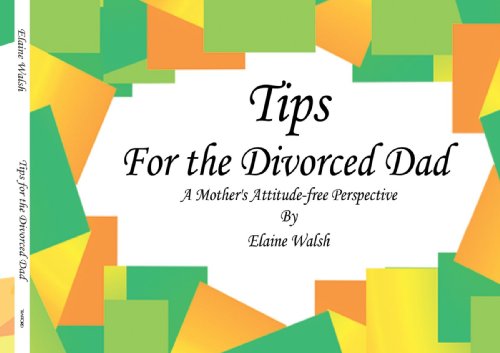 Tips for the Divorced Dad - Click to Buy