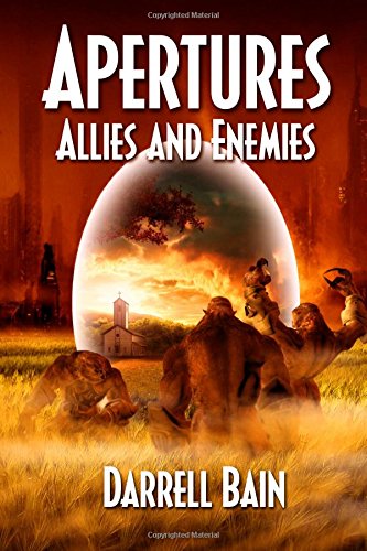 Allies and Enemies - Apertures Book Two - Click to Buy