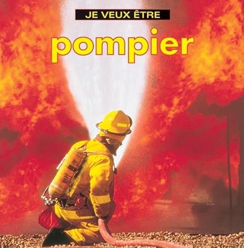 Je veux etre pompier (French Edition) - Click to Buy