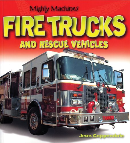 Fire Trucks and Rescue Vehicles - Click to Buy