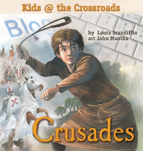 Crusades (Kids @ the Crossroads) - Click to Buy