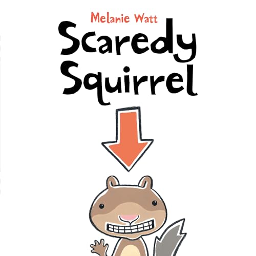 Scaredy Squirrel - Click to Buy
