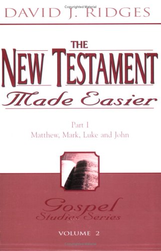 The New Testament Made Easier: Part I: Matthew, Mark, Luke And John: 2 (Gospel Series) - Click to Buy