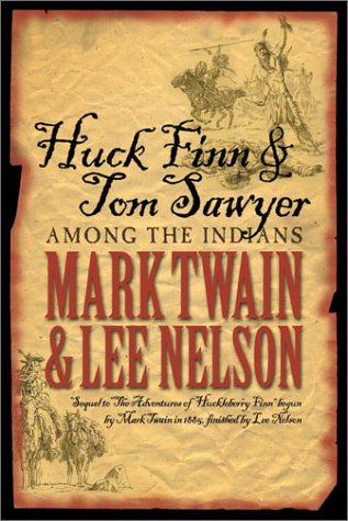 Huck Finn & Tom Sawyer Among the Indians - Click to Buy