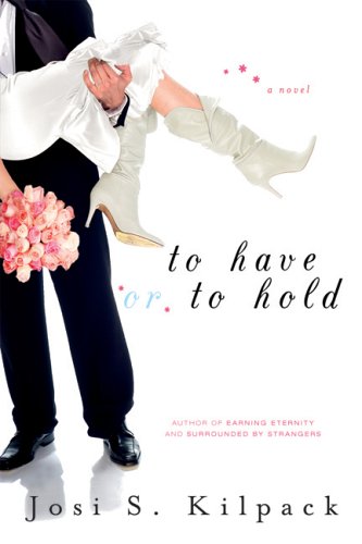 To Have or to Hold - Click to Buy