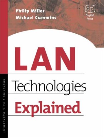 LAN Technologies Explained