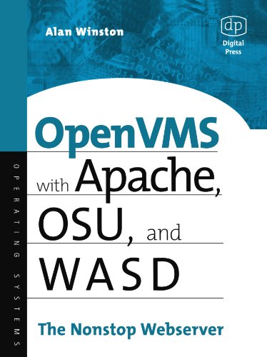 OpenVMS with Apache, OSU, and WASD: The Nonstop Webserver (HP Technologies) - Click to Buy