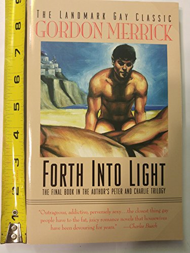 Forth into Light: A Novel (Peter & Charlie Trilogy) - Click to Buy