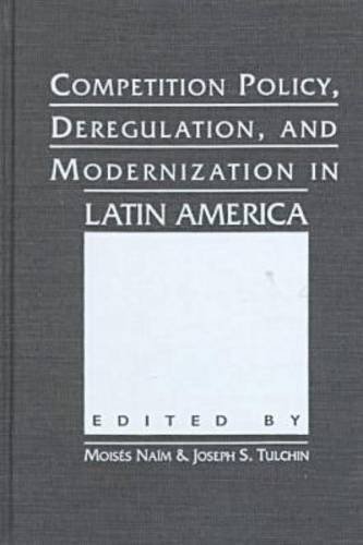 Competition Policy, Deregulation, and Modernization in Latin America - Click to Buy