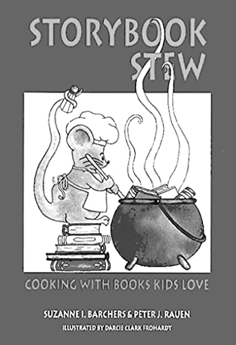 Storybook Stew: Cooking with Books Kids Love - Click to Buy