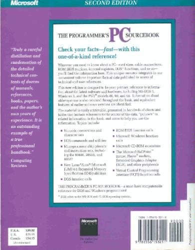 Programmer's PC Sourcebook: Reference Tables for IBM PCs and Compatibles, Ps/2 Systems, Eisa-Based Systems, MS-DOS Operating System Through Version - Click to Buy