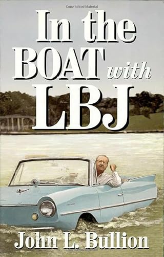 In The Boat With LBJ - Click to Buy