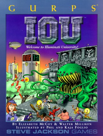 Gurps Iou: Welcome to Illuminati University!