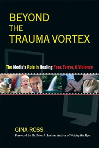 Beyond The Trauma Vortex - Click to Buy