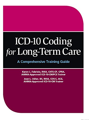 ICD-10 Coding for Long-Term Care: A Comprehensive Training Guide - Click to Buy