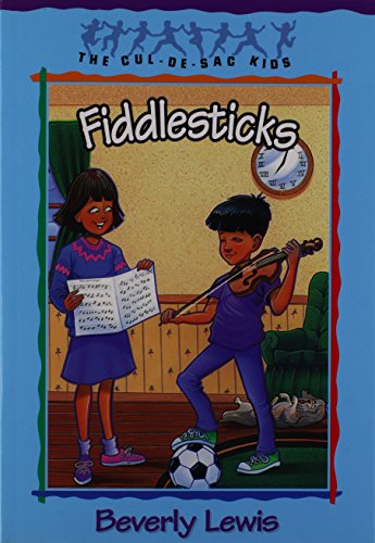 Fiddlesticks (The Cul-de-Sac Kids, No. 11) - Click to Buy