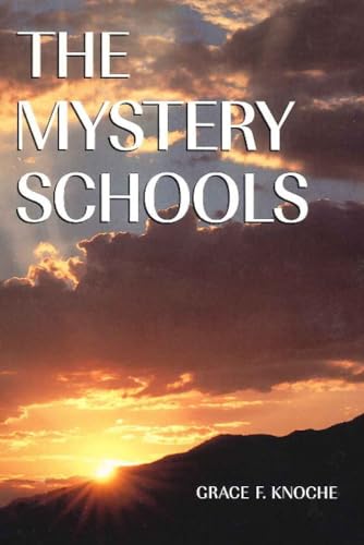 The Mystery Schools - Click to Buy