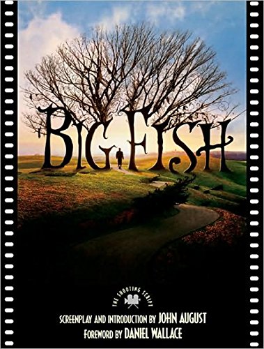 Big Fish: The Shooting Script - Click to Buy