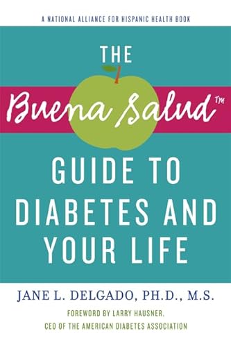 The Buena Salud Guide to Diabetes and Your Life - Click to Buy