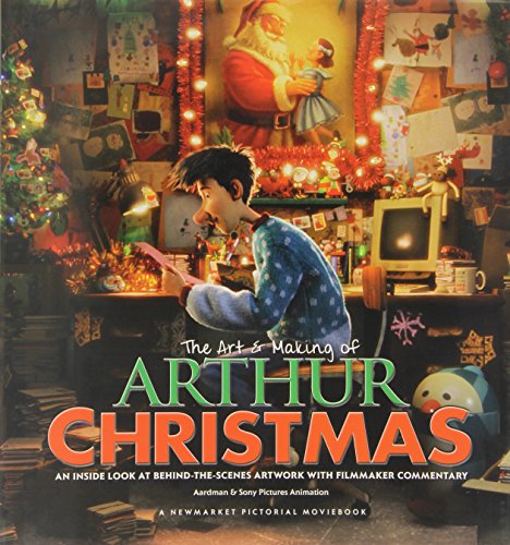 The Art & Making of Arthur Christmas: An Inside Look at Behind-the-Scenes Artwork with Filmmaker Commentary - Click to Buy