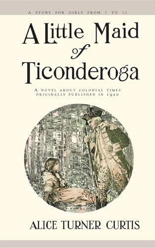 A Little Maid of Ticonderoga - Click to Buy