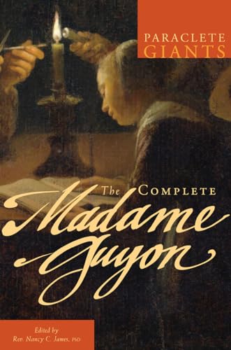 The Complete Madame Guyon (Paraclete Giants) - Click to Buy