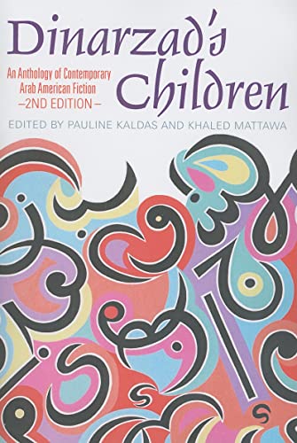 Dinarzad's Children: An Anthology of Contemporary Arab American Fiction - Click to Buy