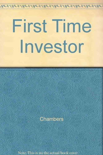 The First Time Investor: How to Start Safe, Investment Smart and Sleep Well! - Click to Buy