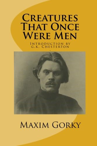 Creatures That Once Were Men